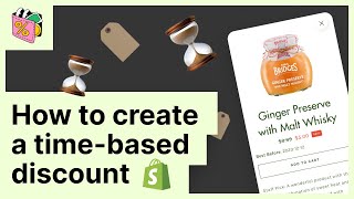 How to create a time based discount on Shopify