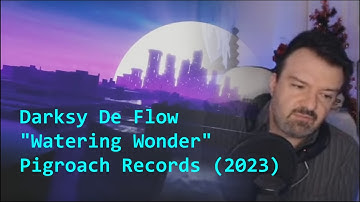 Darksy De Flow - Watering Wonder (a DSP song) [Music Video]