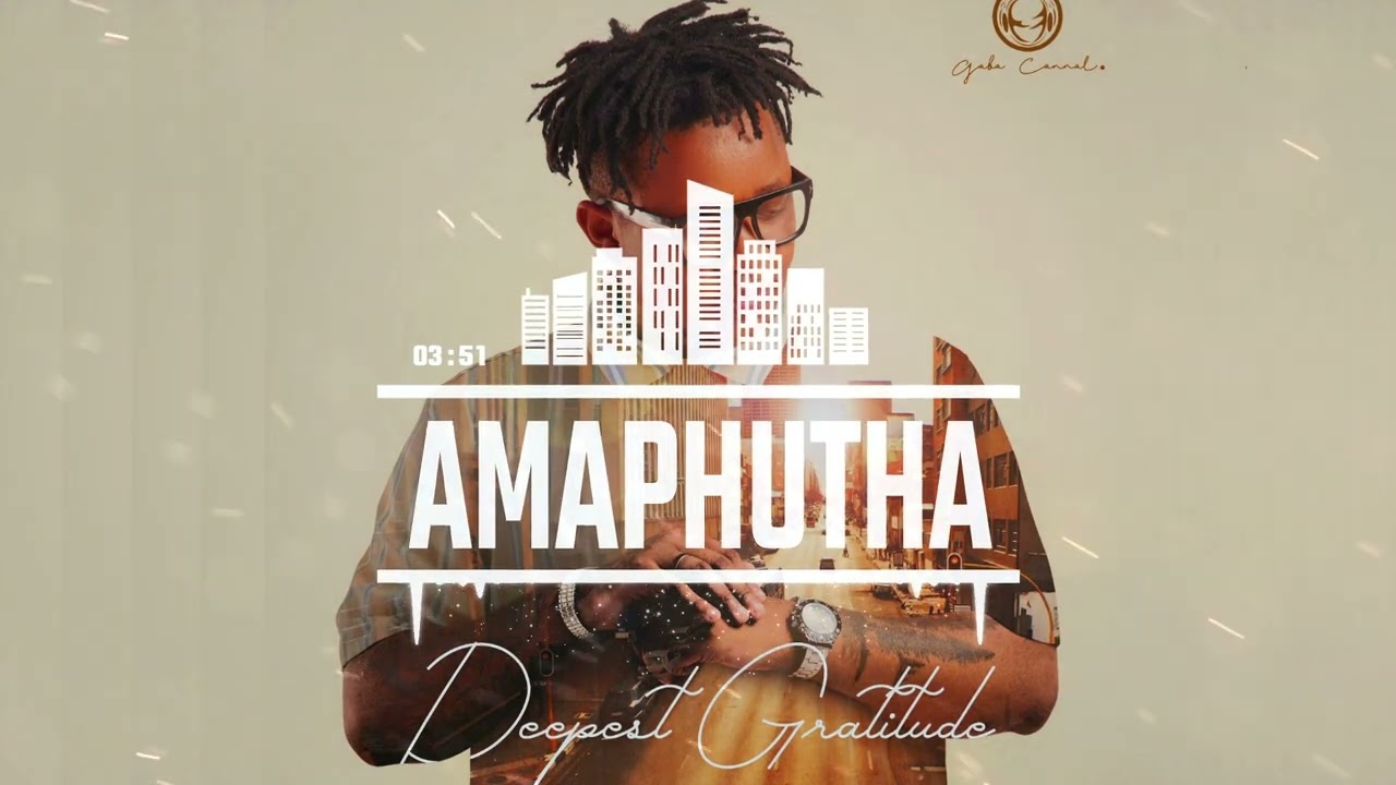 Gaba Cannal - Amaphutha (Feat. Russell Zuma \u0026 Moscow On Keys) [Official Visualizer]