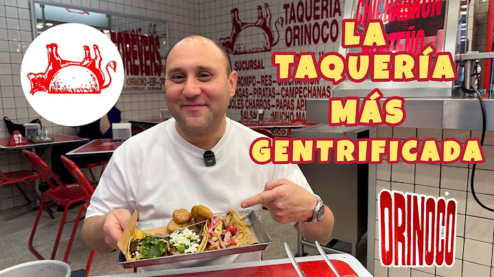 LA TAQUERÍA MÁS GENTRIFICADA DE MÉXICO @taqueriaorinoco