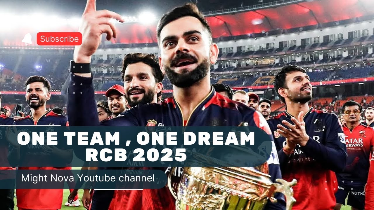 ONE TEAM , ONE DREAM - RCB 2025 🎶 