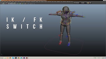 iK fK switch rigging AutoDeskMaya 2015