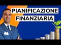 PIANIFICAZIONE FINANZIARIA