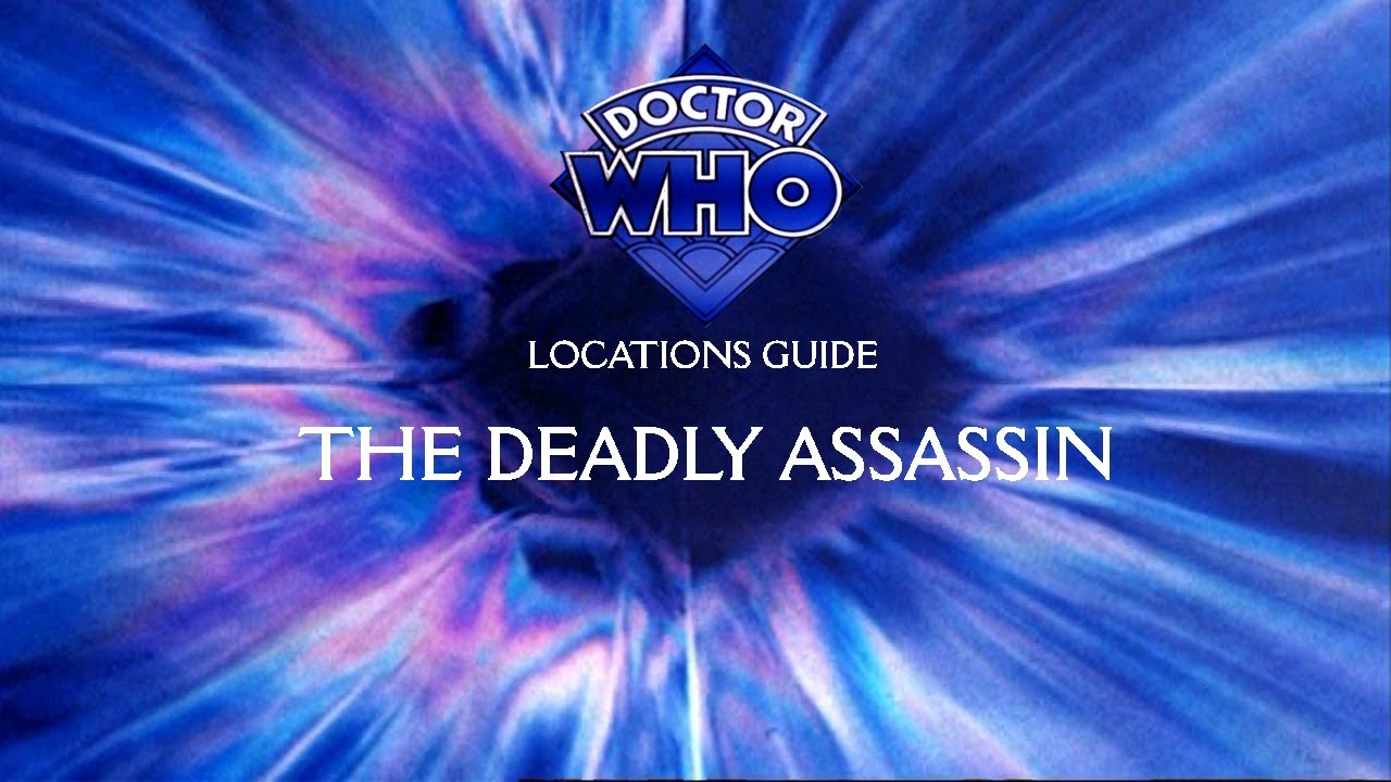 57. Doctor Who Locations Guide - The Deadly Assassin