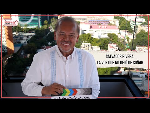 #EntrevistaSinLímites | Salvador Rivera la voz que nunca dejó de soñar