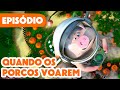 Masha e o Urso 🐻👱‍♀️ 💥 Novo episódio 2024 🐷 Quando os Porcos Voarem 🧑‍🚀 (Episódio 105)