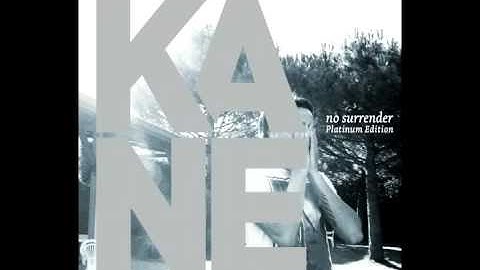 Kane - No Surrender (The Opposites - Big2 remix)