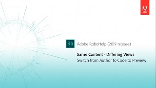 Switch between multiple views - Adobe RoboHelp (2019 release) Information