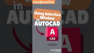 AutoCAD Using Selection Window