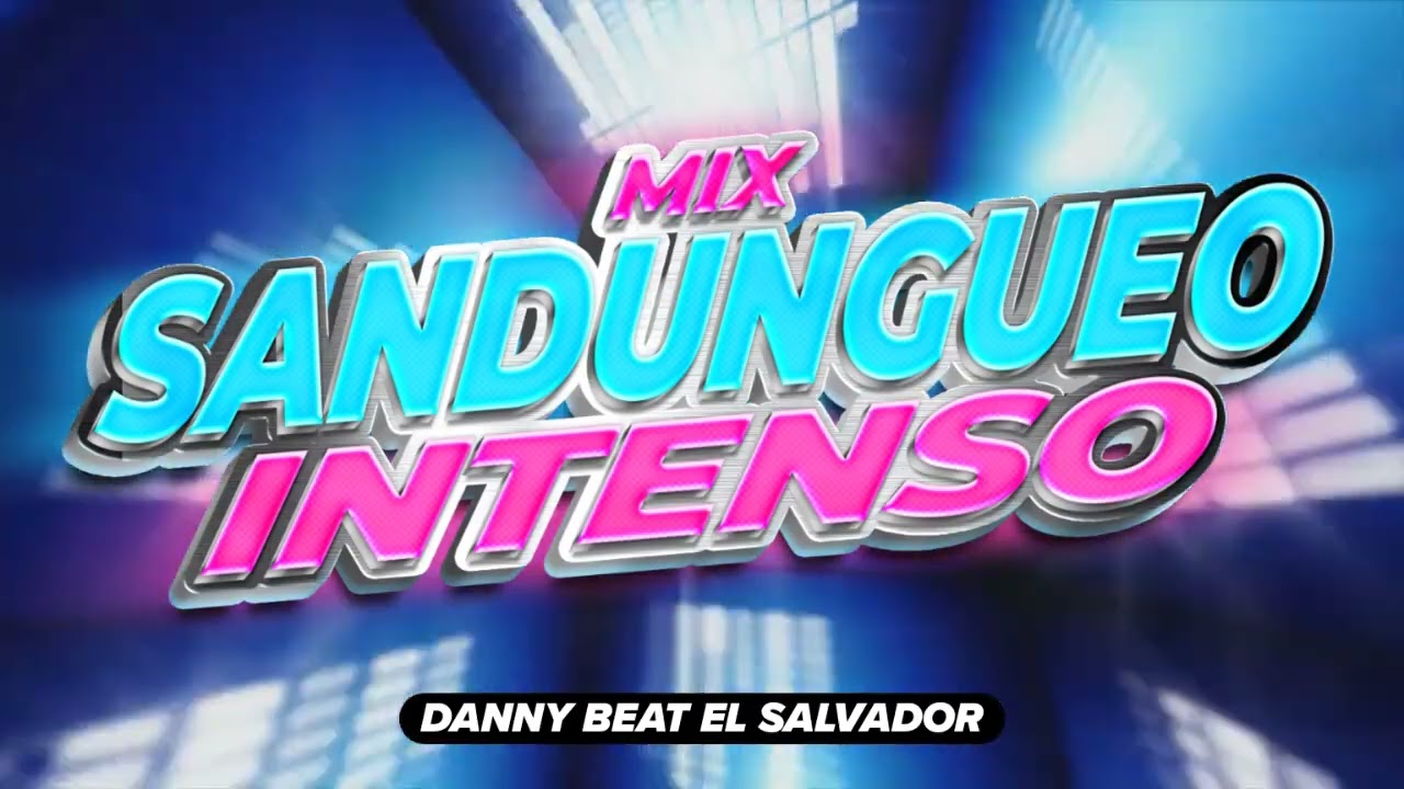 Mix Sandungueo Intenso 2024 By Danny Beat