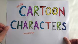 4. Sınıf Cartoon Characters Unit 3