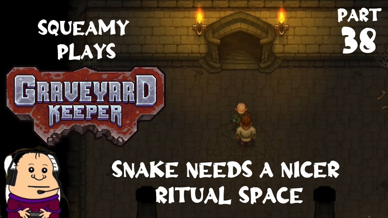 Snake Demands Improvements To His Ritual Space Graveyard Keeper
