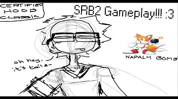 SRB2 Gameplay!!!! [Part 1 I guess lol]