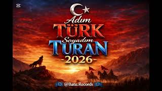 Adım Türk Soyadım Turan 2026