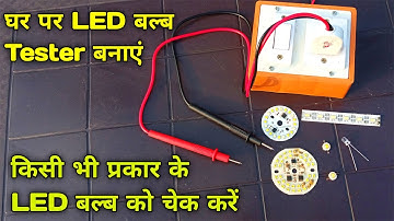 How To Make All in One 220V Led  Tester ! 1v To 220v All led Tester #ledtester #tester