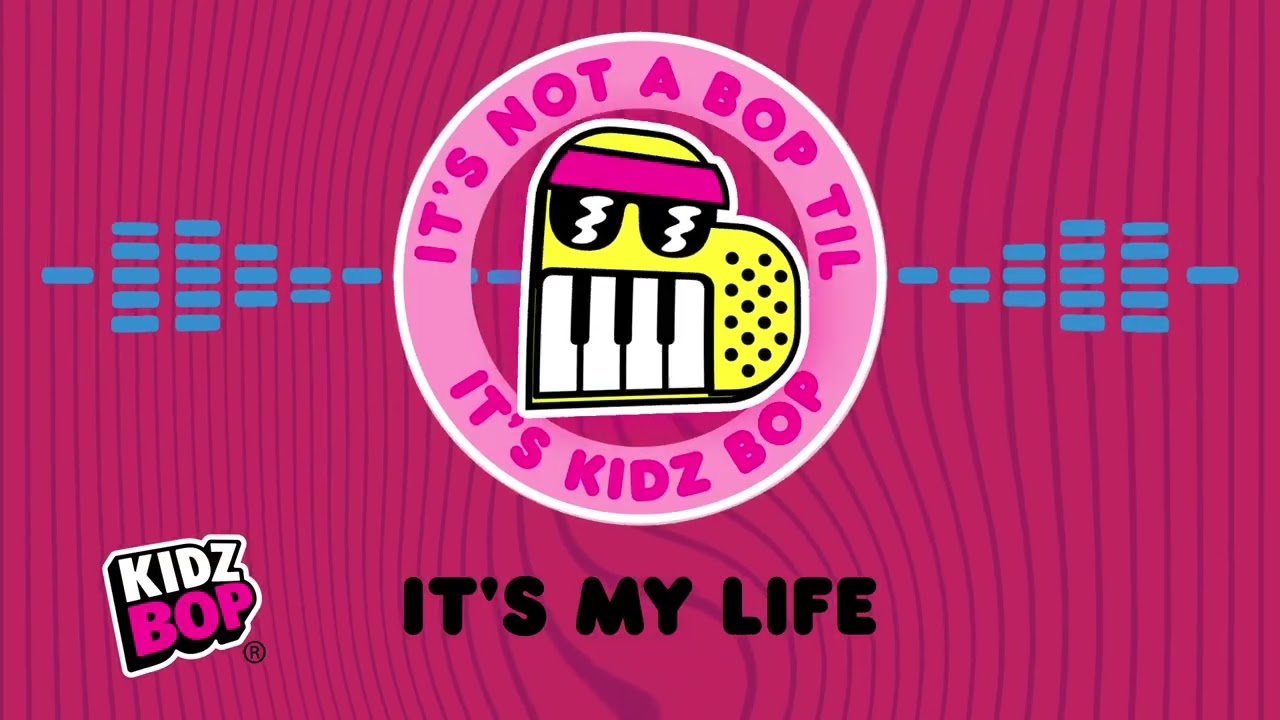 It's My Life (Visualizer) | KIDZ BOP Kids - YouTube