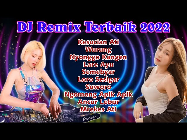 Kumpulan Dj Remix Banyuwangi Terbaik 2022 ~ Dj Full Bass class=