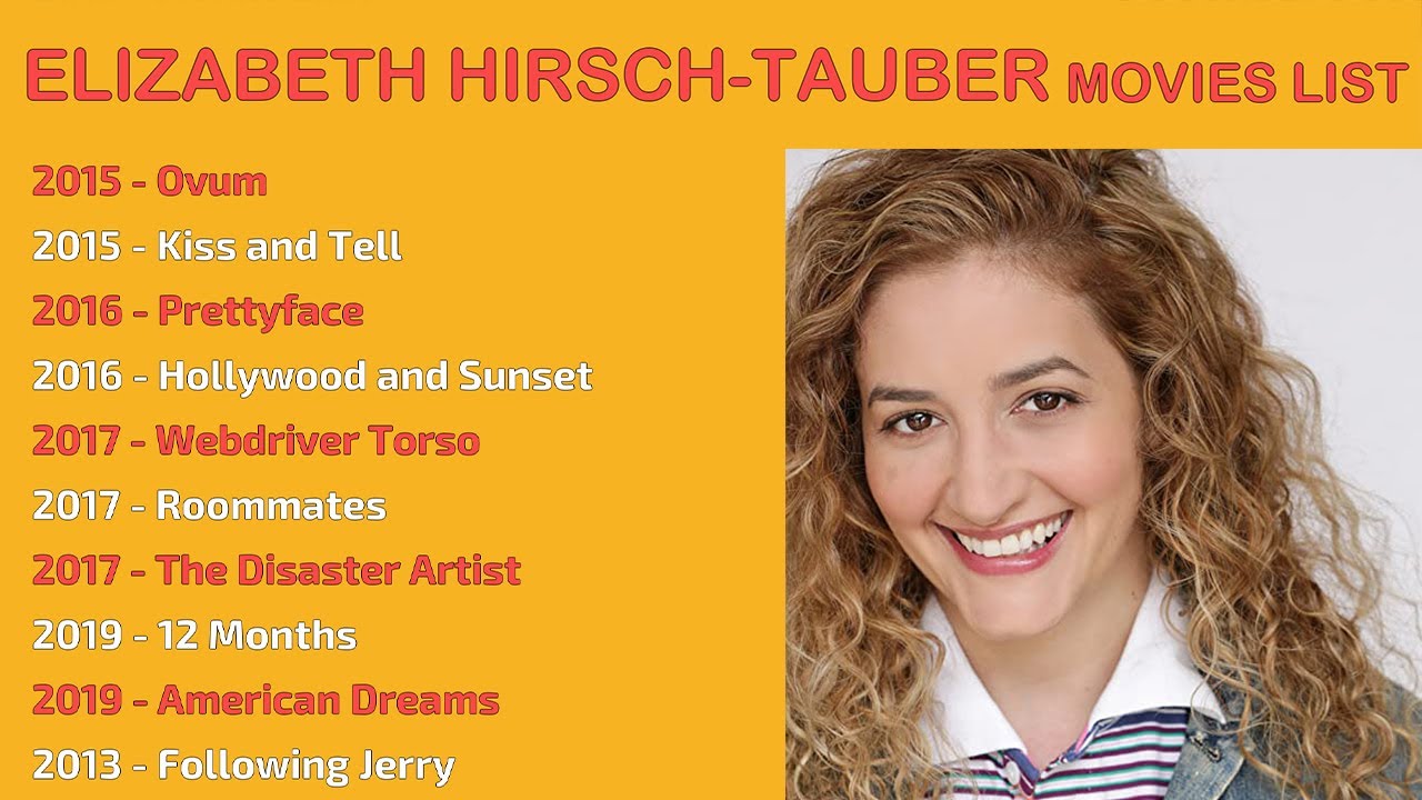 ELIZABETH HIRSCH-TAUBER MOVIES LIST