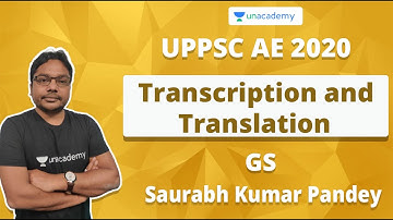 UPPSC AE 2020 | Transcription and Translation | GS | Saurabh Kumar Pandey