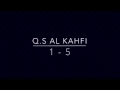 Murottal Surah Al Kahfi Ayat 1 5 Qori Alam Prabowo