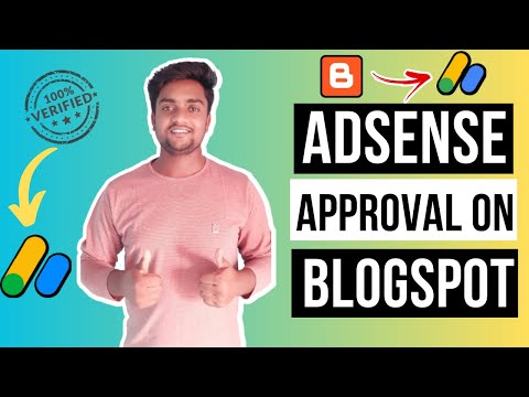 Guaranteed AdSense Approval for Your Blogspot or Custom Domain Website – Free in 2023!