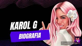 Biografía de Karol G