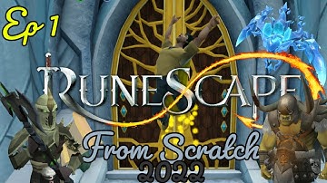 RS3 | From Scratch | 2022 | Episode 1 | Ground 0