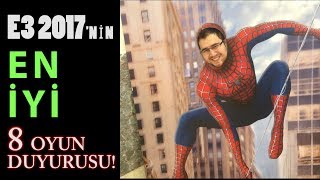 E3 2017Nin En İyi 8 Oyun Duyurusu