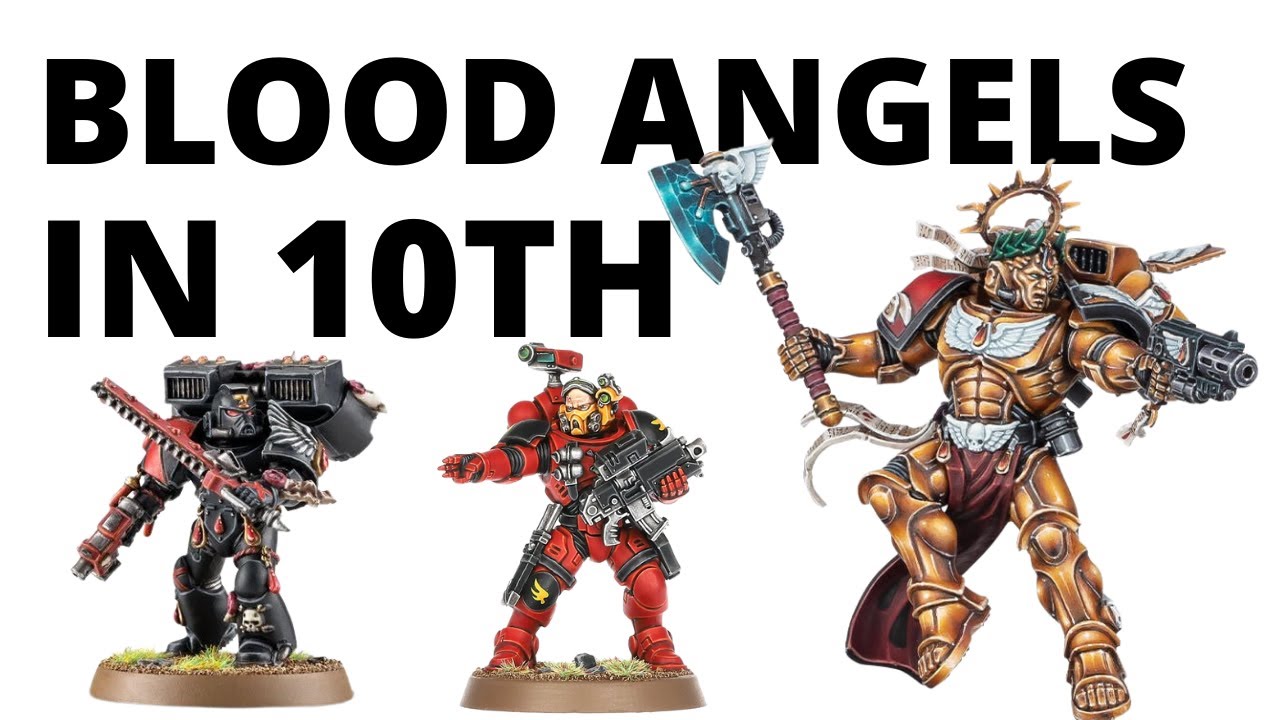 Blood Angels In Warhammer 40K 10th Edition Full Index Rules Blood Angels In Warhammer 40K 10th Edition Full Index Rules