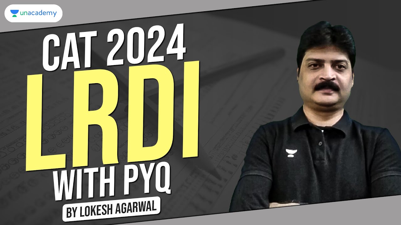 CAT 2024 | Crack LRDI with 2021 PYQs by Lokesh Agarwal - YouTube