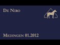 De Niro - Klosterhof Medingen