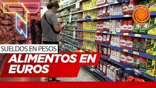 Inflación: los precios de algunos alimentos en Argentina están más caros que en Europa