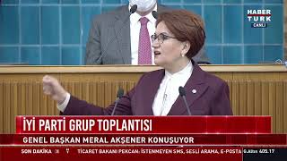 Meral Akşener, İyi̇ Parti Grup Toplantısında Konuşuyor