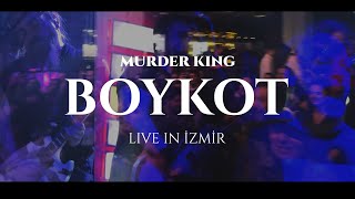 Murder King - BOYKOT (Live - Canlı 2023) Resimi
