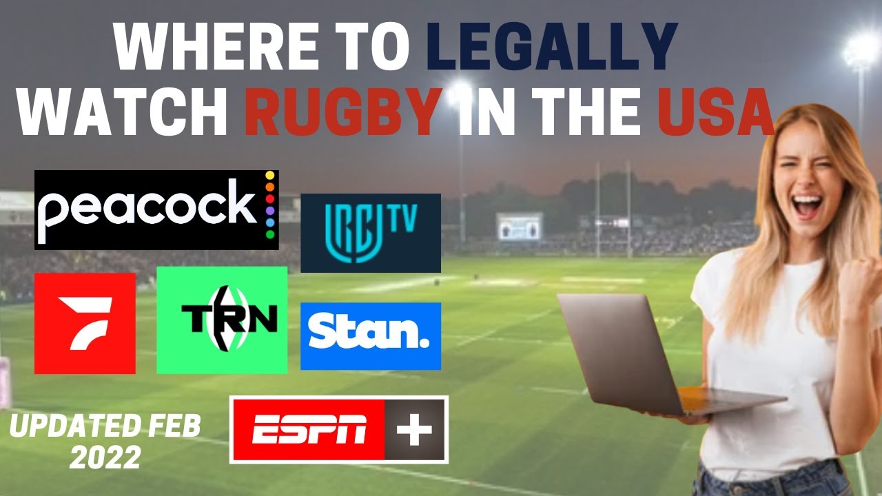 How to Stream Rugby on tv in United States of America (USA) rugby network, peacock, flo rugby, ESPN
