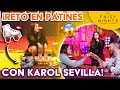 ¡Karol Sevilla y Mariana Echeverría se enfrentan en patines! 😱🛼 | Faisy Nights