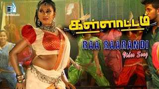 Kallattam - Raa Raarandi Video Song | Latest Tamil Movie | Nandha, Richard | Trend Music