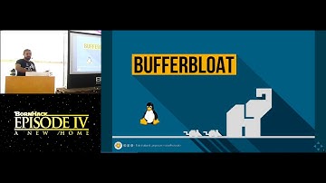 BornHack 2019 - Bufferbloat and Beyond: How we reduced delays in the Linux networking stack by order