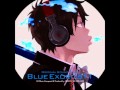 Ao no Exorcist (Assiah Fantasia) Second Movement- Tomorrow is another day (Ao no Exorcist OST 1)