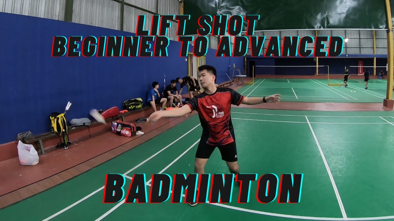 Episode 6 Badminton Lift Shot Beginner to Advanced YouTube