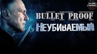 Неубиваемый (Bullet Proof, 2022) Криминальный боевик Full HD