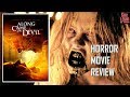 ALONG CAME THE DEVIL ( 2018 Sydney Sweeney ) aka TELL ME YOUR NAME Horror Movie Review