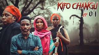 KIFO CHANGU EP |04|.