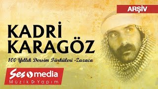 Kadri Karagöz - Wuşenemi [100 Yıllık Dersim Türküleri | 1991 © SesMedia]