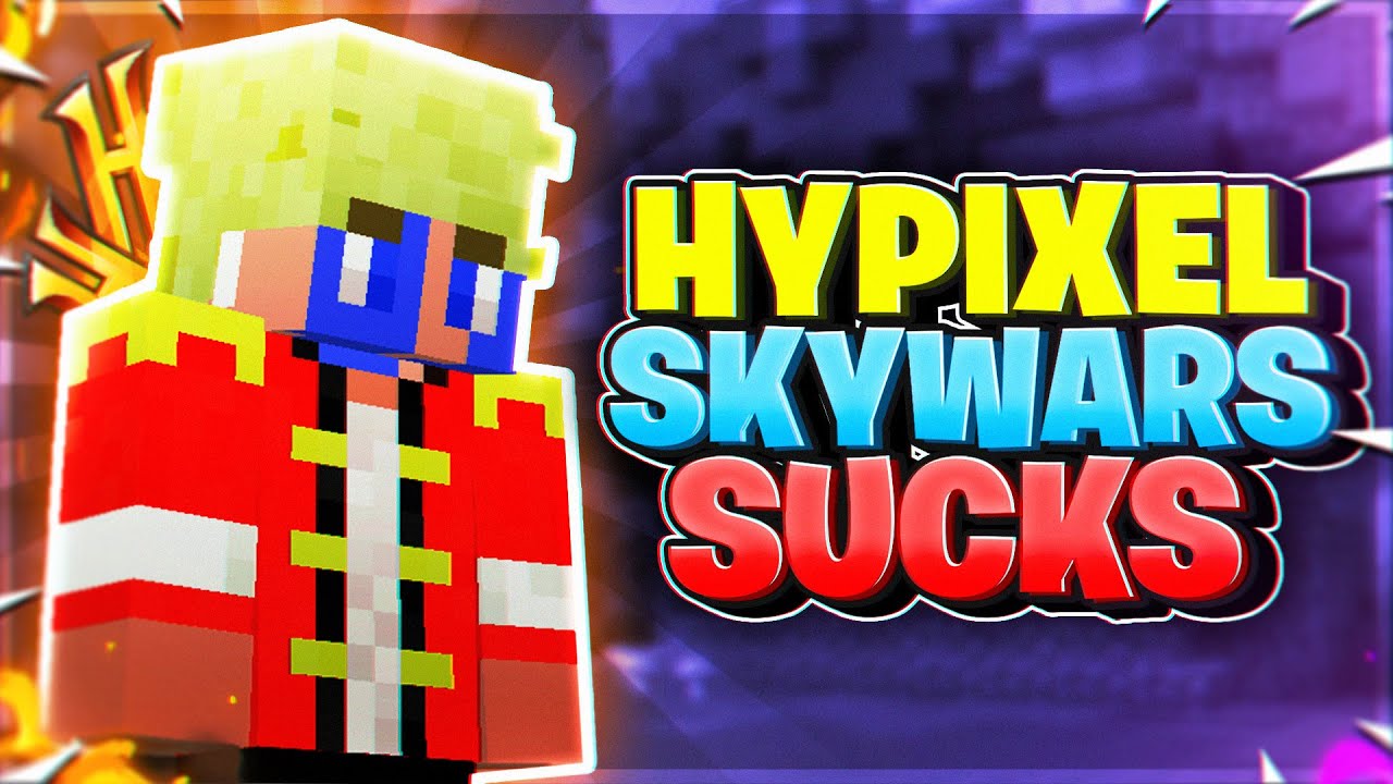 Hypixel Skywars SUCKS...