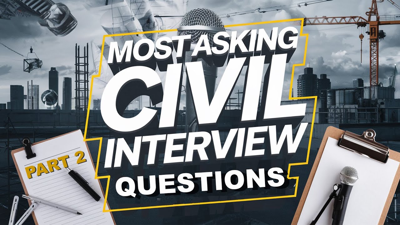 Civil Engineering Interview Questions | Part 2 | Crack Your Dream Job ...