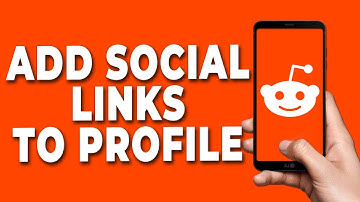 How To Add Social Links To Profile On Reddit