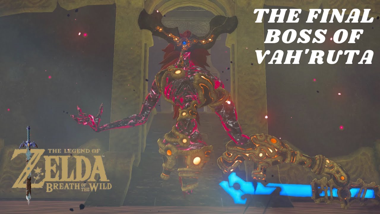 VAH'RUTA FINAL BOSS ( Zelda Breath Of The Wild ) YouTube