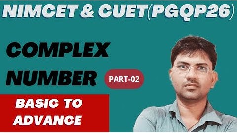 Complex Numbers in 1 Shot (Part 2) - All Concepts, Tricks & PYQs Covered | NIMCET -2023|CUET(pgqp26)