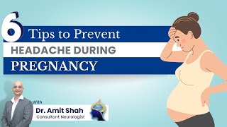 Tips to Manage Headaches During Pregnancy | Migraine During Pregnancy | Neurologist in Mumbai